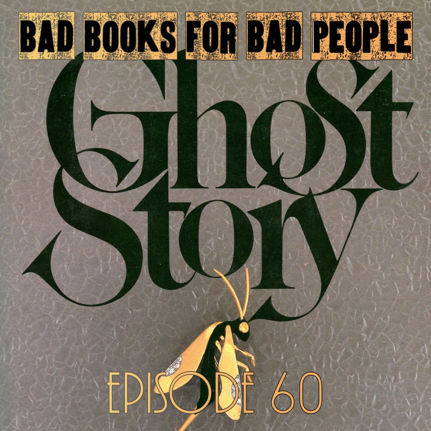Episode 60: Ghost Story - Nothing to Sneeze At