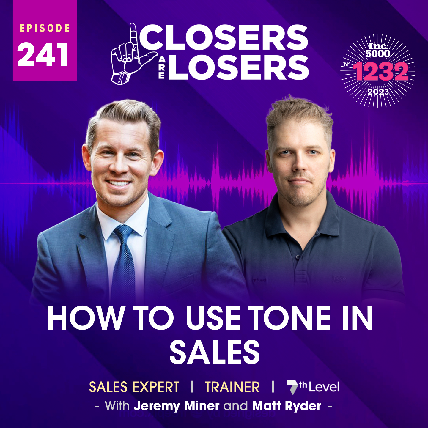 Episode 241 How To Use Tone in Sales