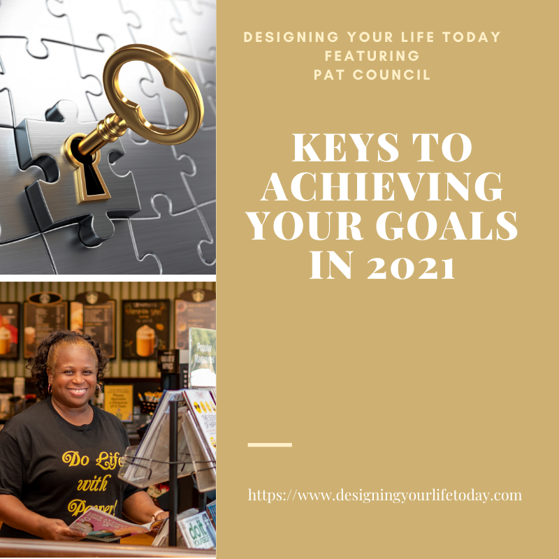 Keys to Achieving in 2021