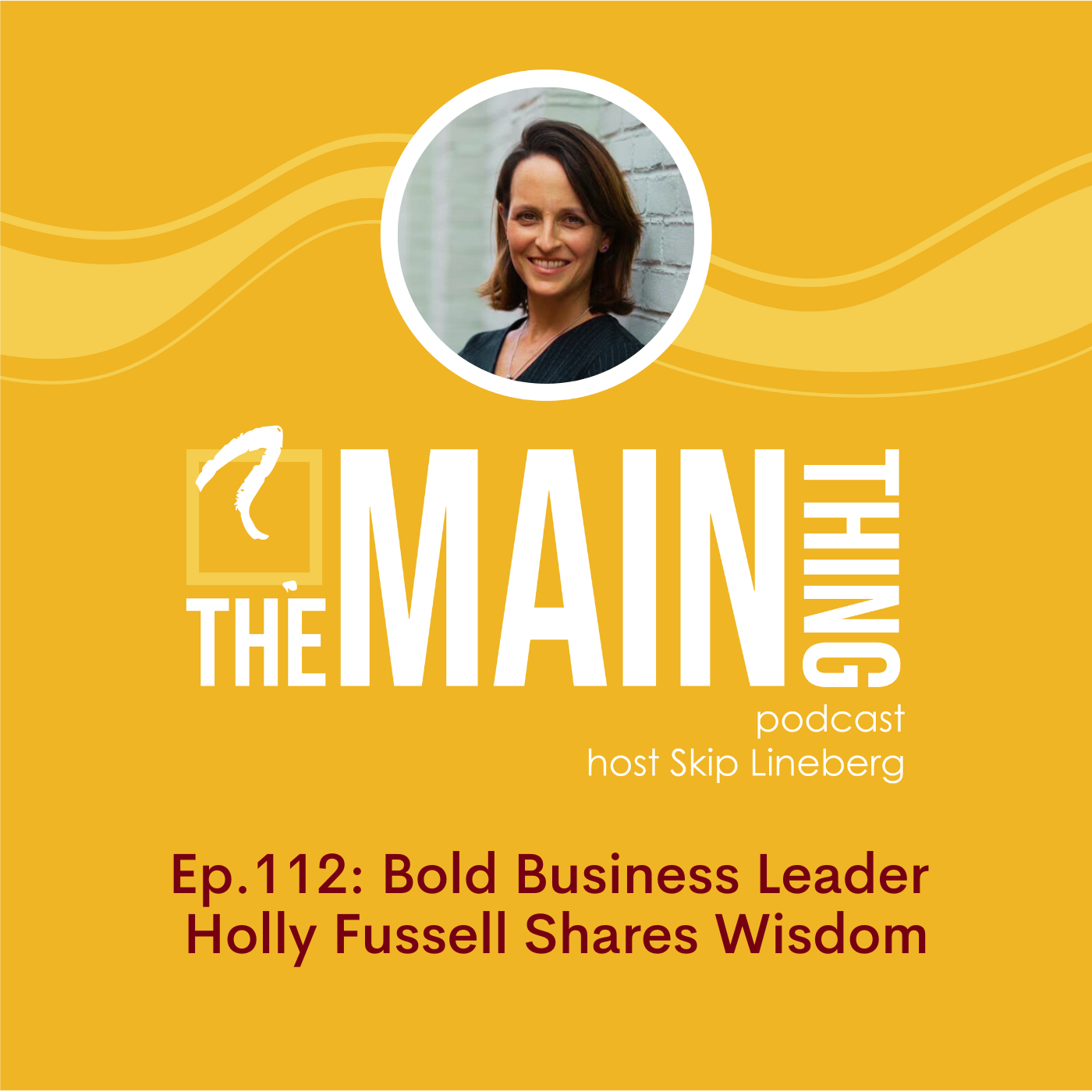 The Main Thing Podcast