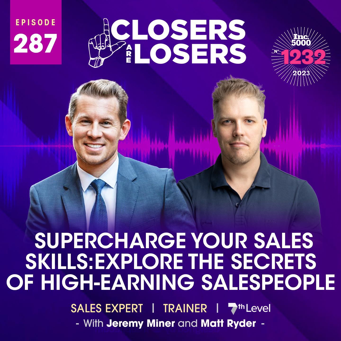 Episode 287 Supercharge Your Sales Skills Explore The Secrets Of High-Earning Salespeople