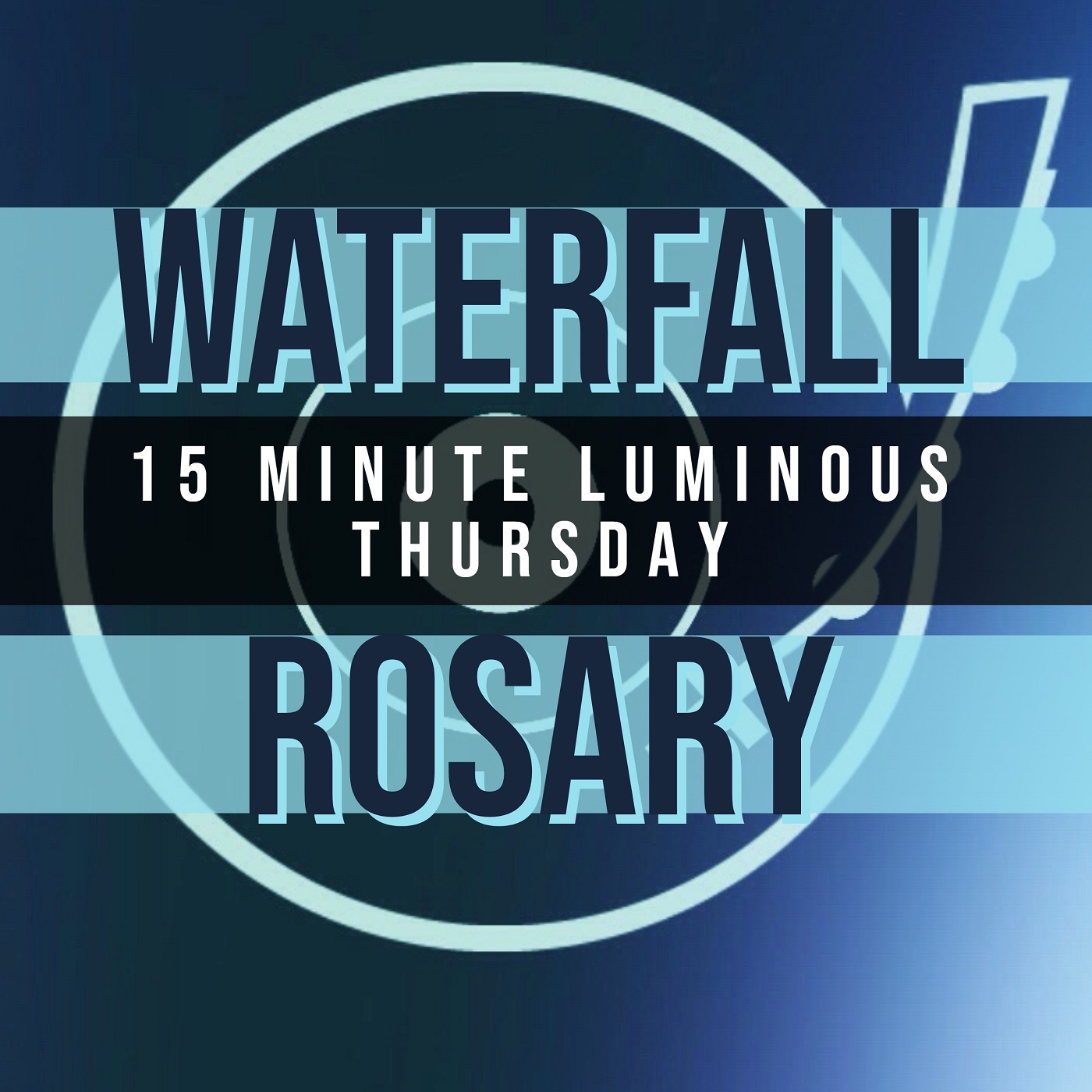 15 Minute Rosary - 4 - Luminous - Thursday - WATERFALL