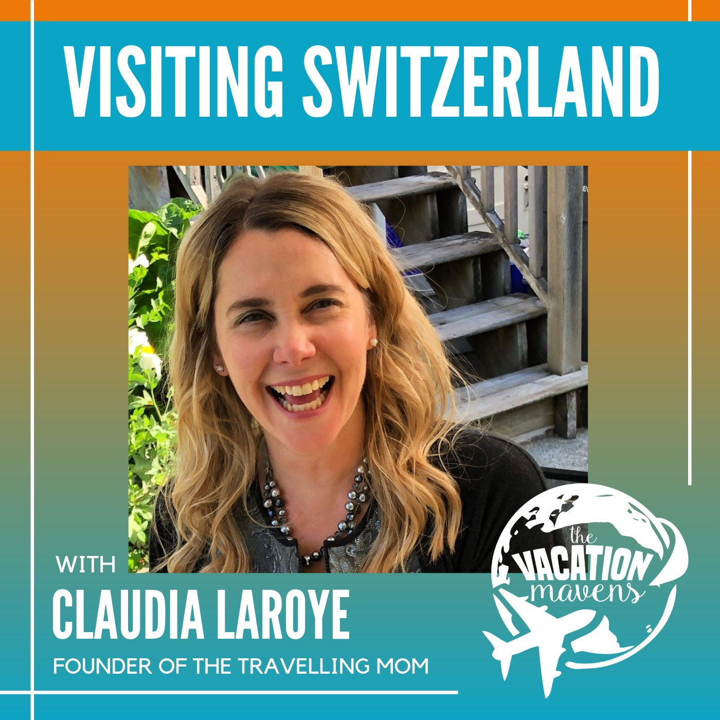 Vacation Mavens Travel Podcast