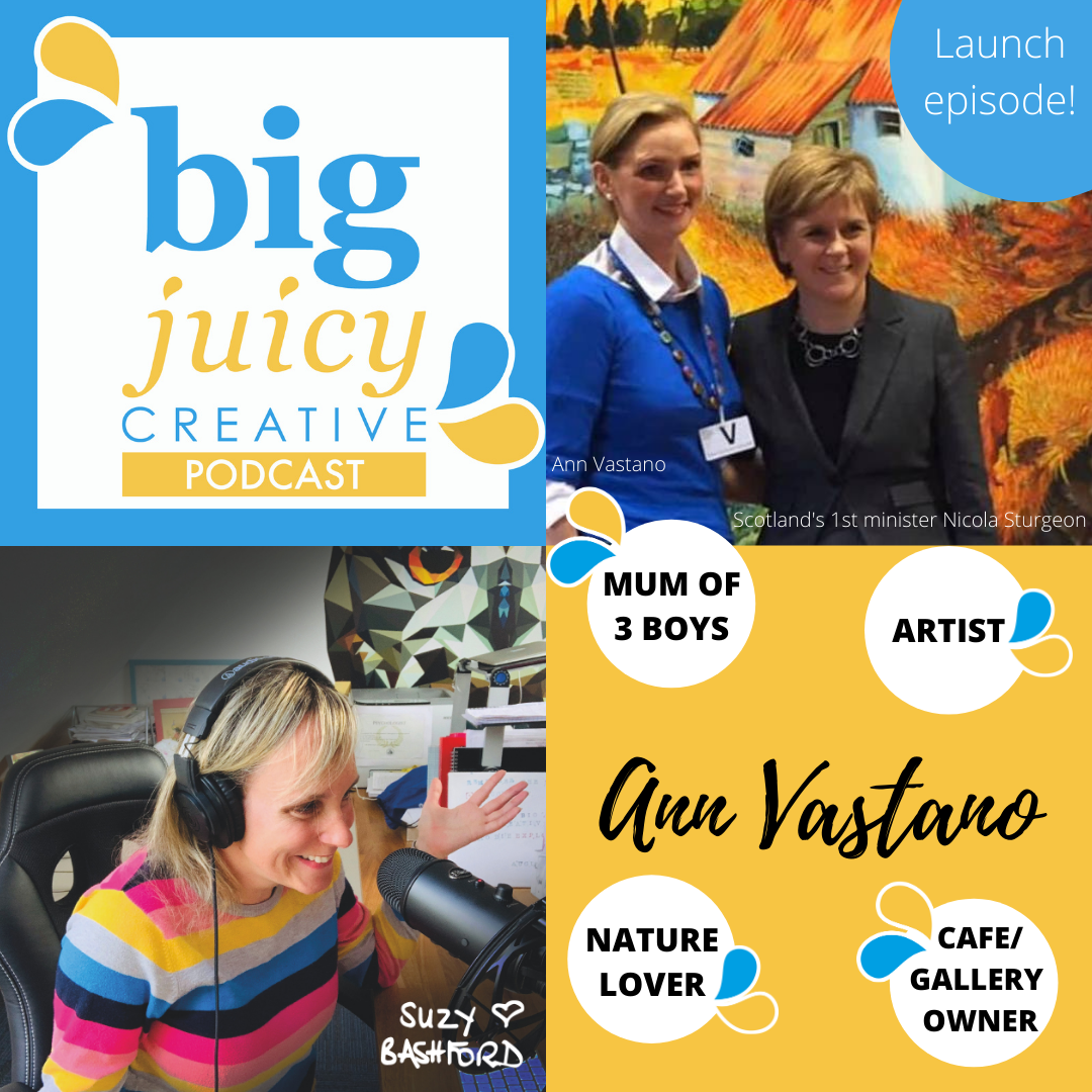 Ep 002: Make creativity a lifelong friend, with artist Ann Vastano helping us add colour to our lives, especially in tough times