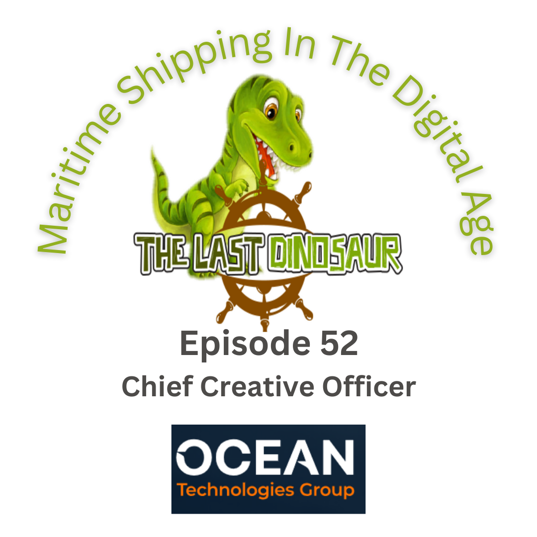 The Last Dinosaur - Maritime Shipping In the Digital Age