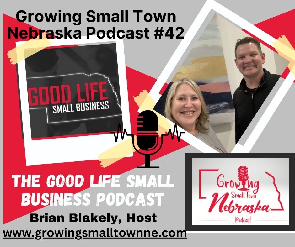 Growing Small Town Nebraska Podcast