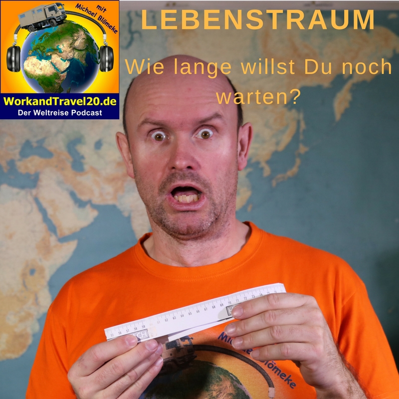 WorkandTravel20.de der Weltreise Podcast