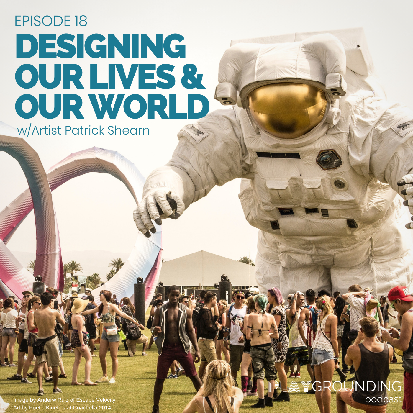 Designing Our Lives & Our World w/Artist Patrick Shearn