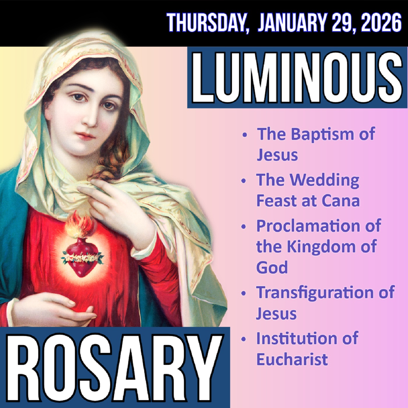 Thursday Rosary - Luminous Mysteries of the Rosary for THURSDAY, January 29, 2026