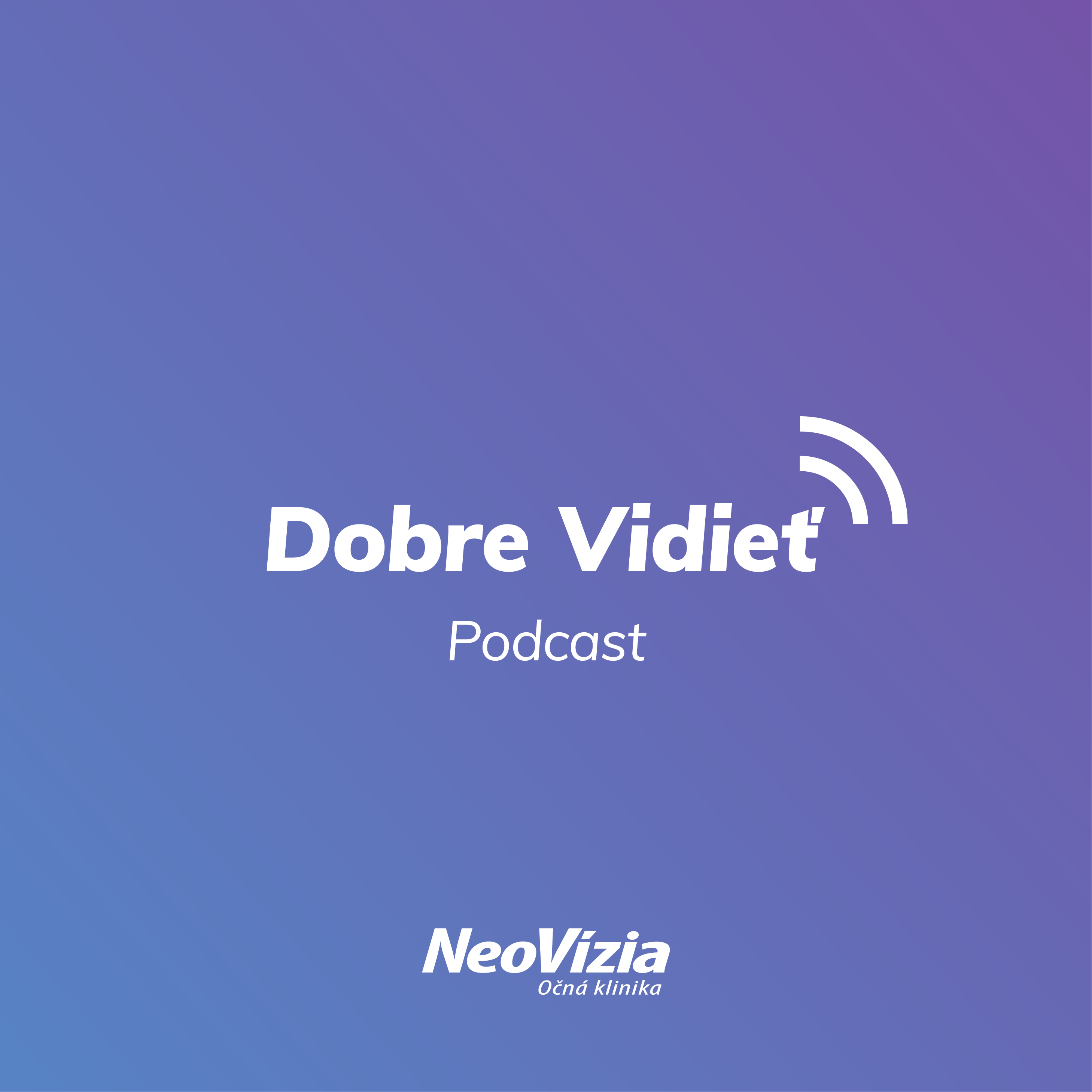 DOBRE VIDIEŤ