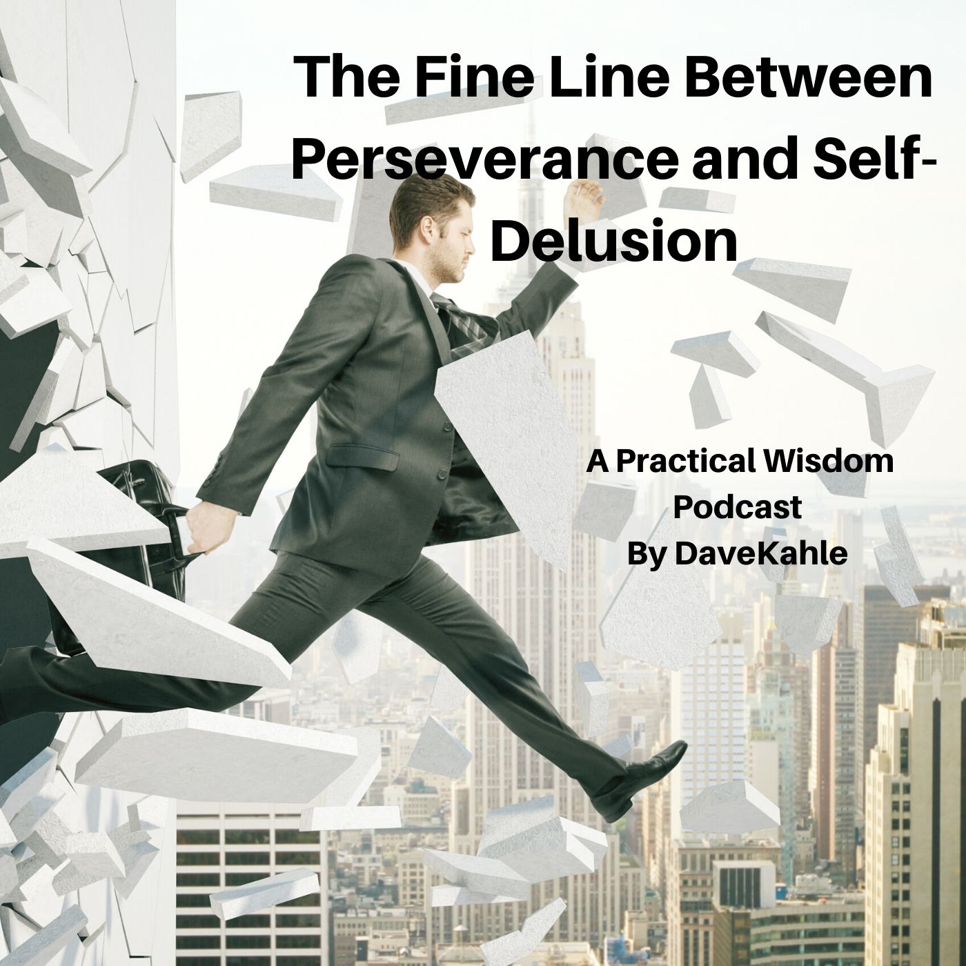The Fine Line Between Perseverance and Self-Delusion