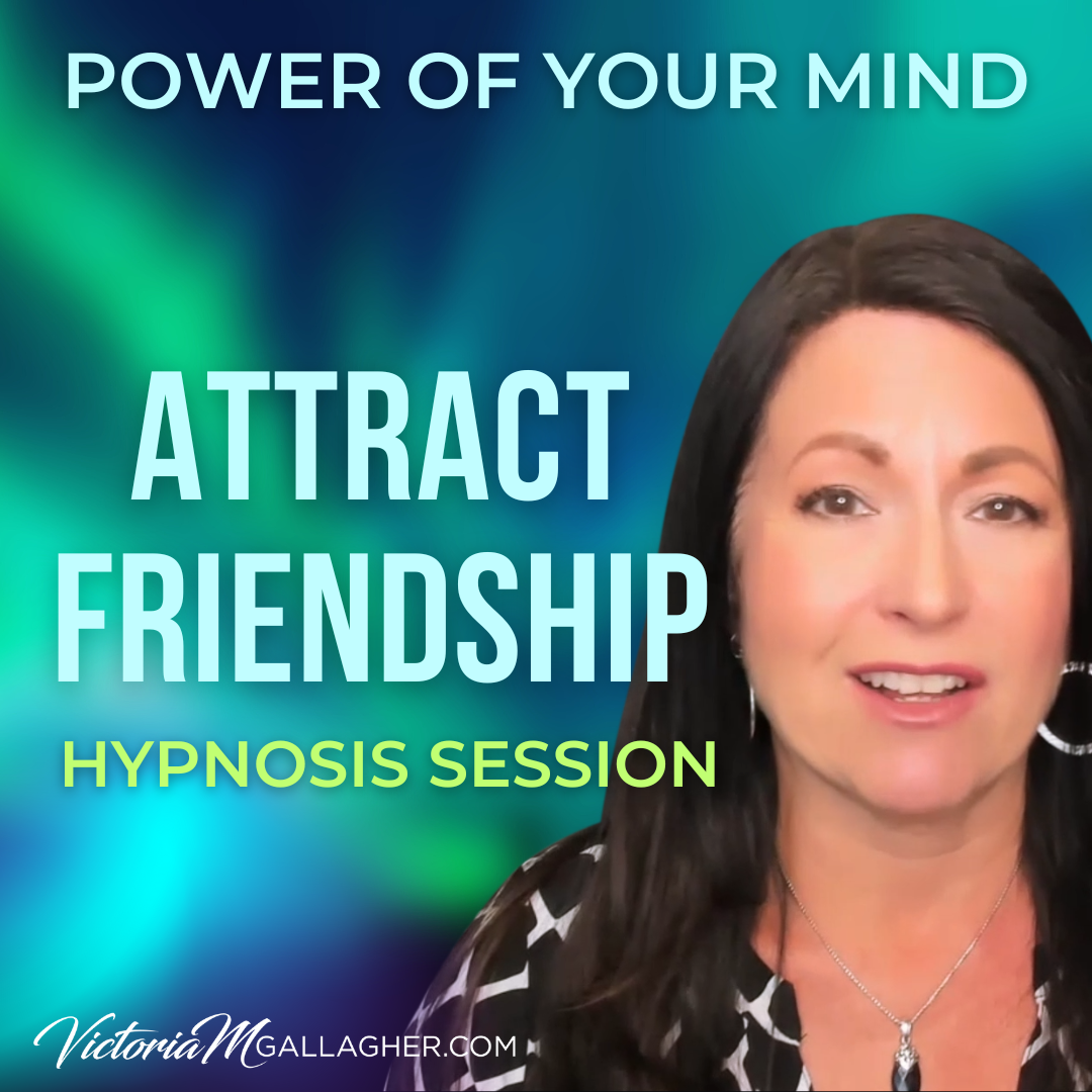 #383- Attract Friendship- Hypnosis Session