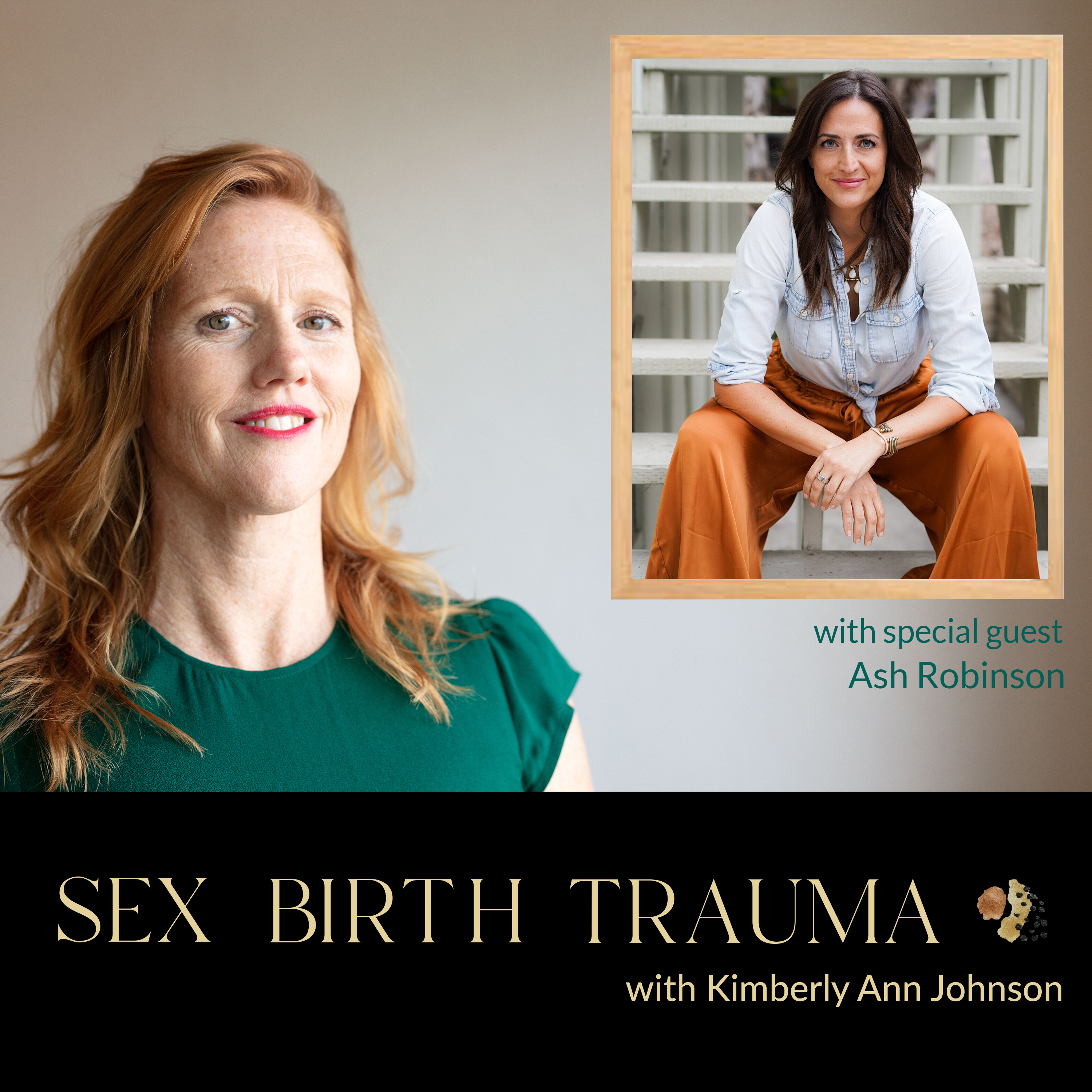 Sex Birth Trauma with Kimberly Ann Johnson