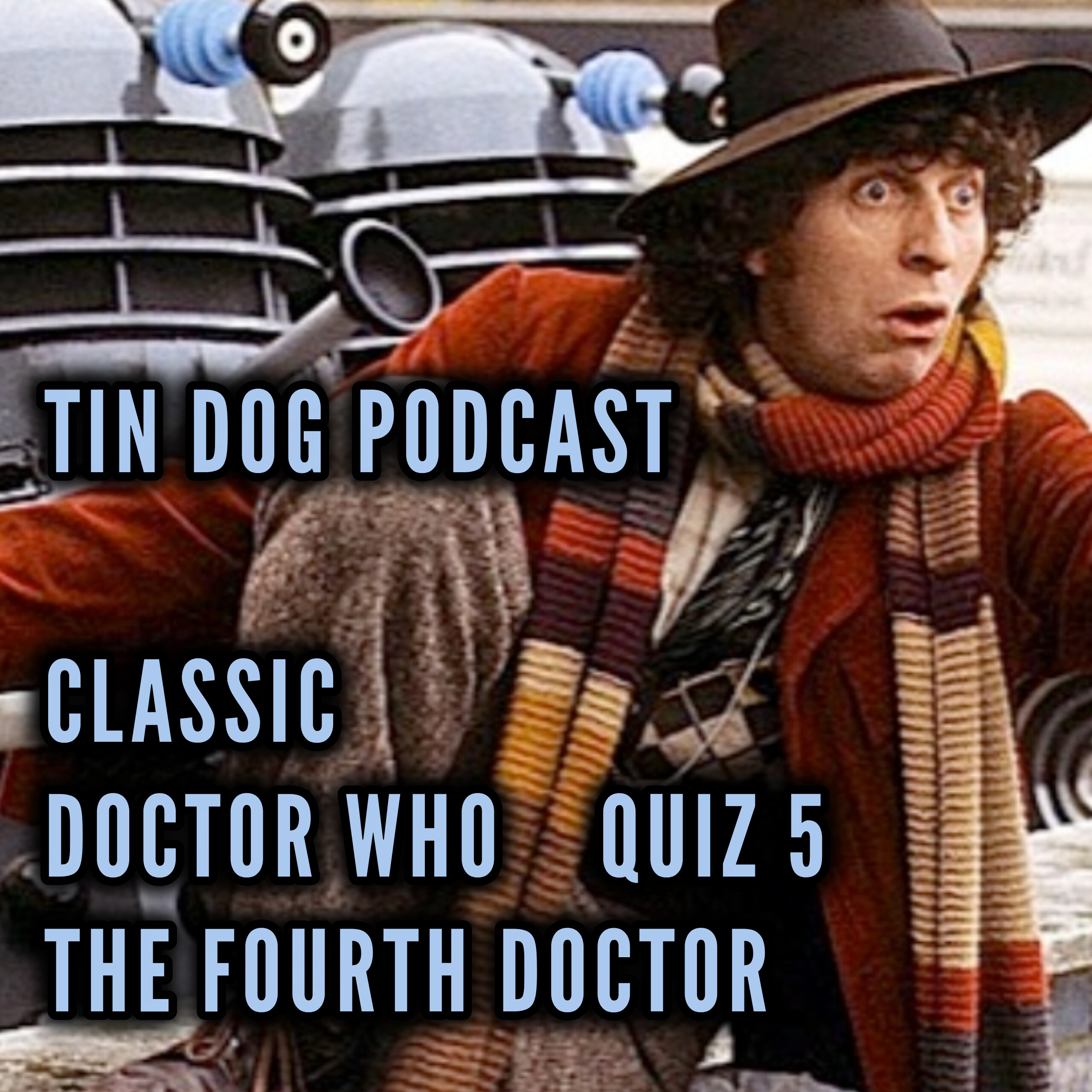 TDP 1392: Classic #DoctorWho Quiz Number 4 4th Doctor