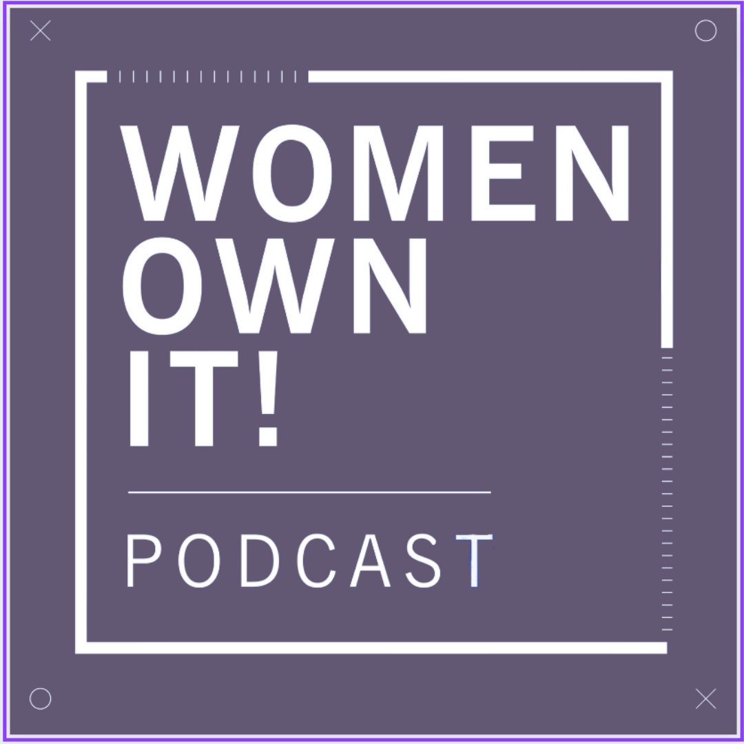 Women Own It