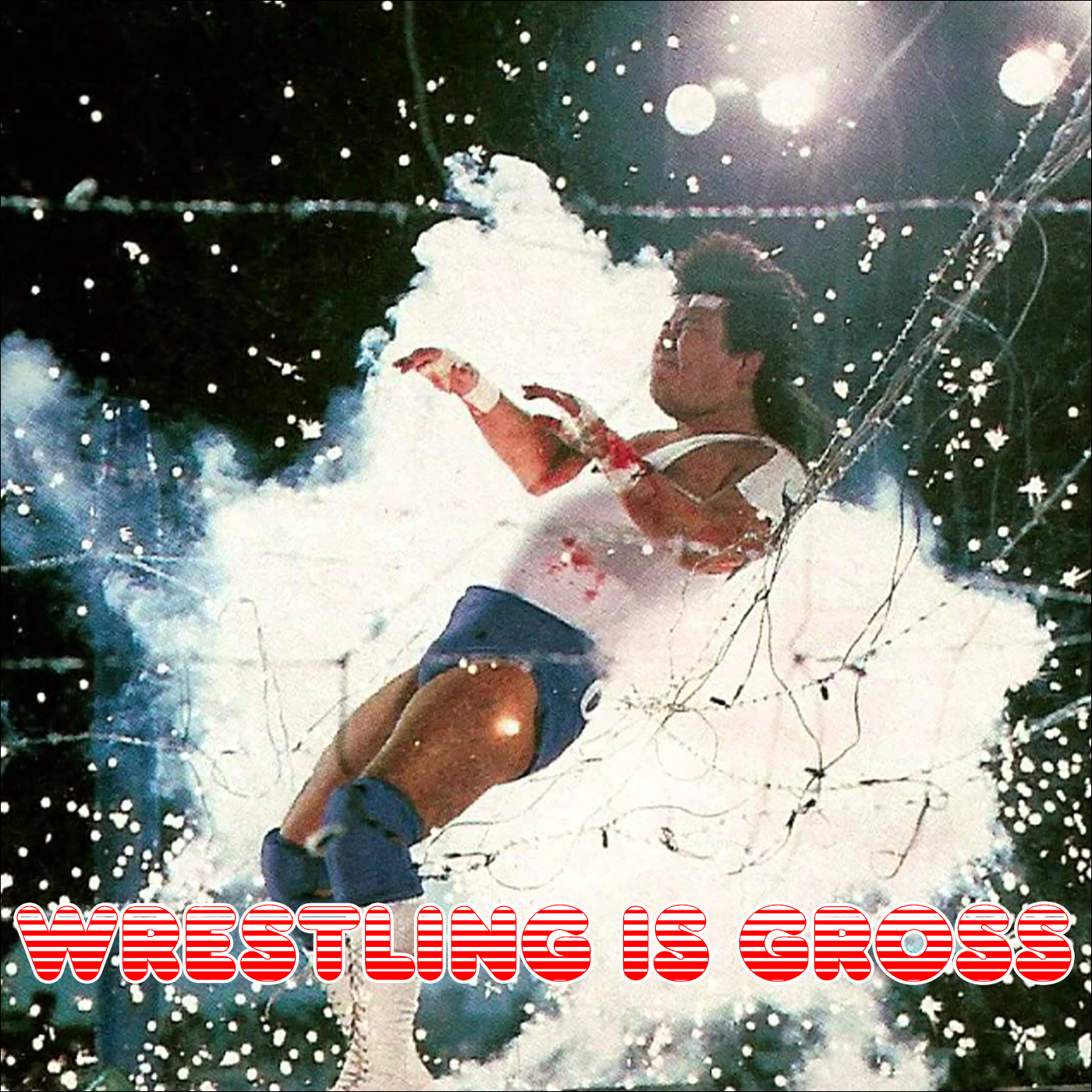 Wrestling Is Gross #1 - What Colors Do You Bleed episode artwork