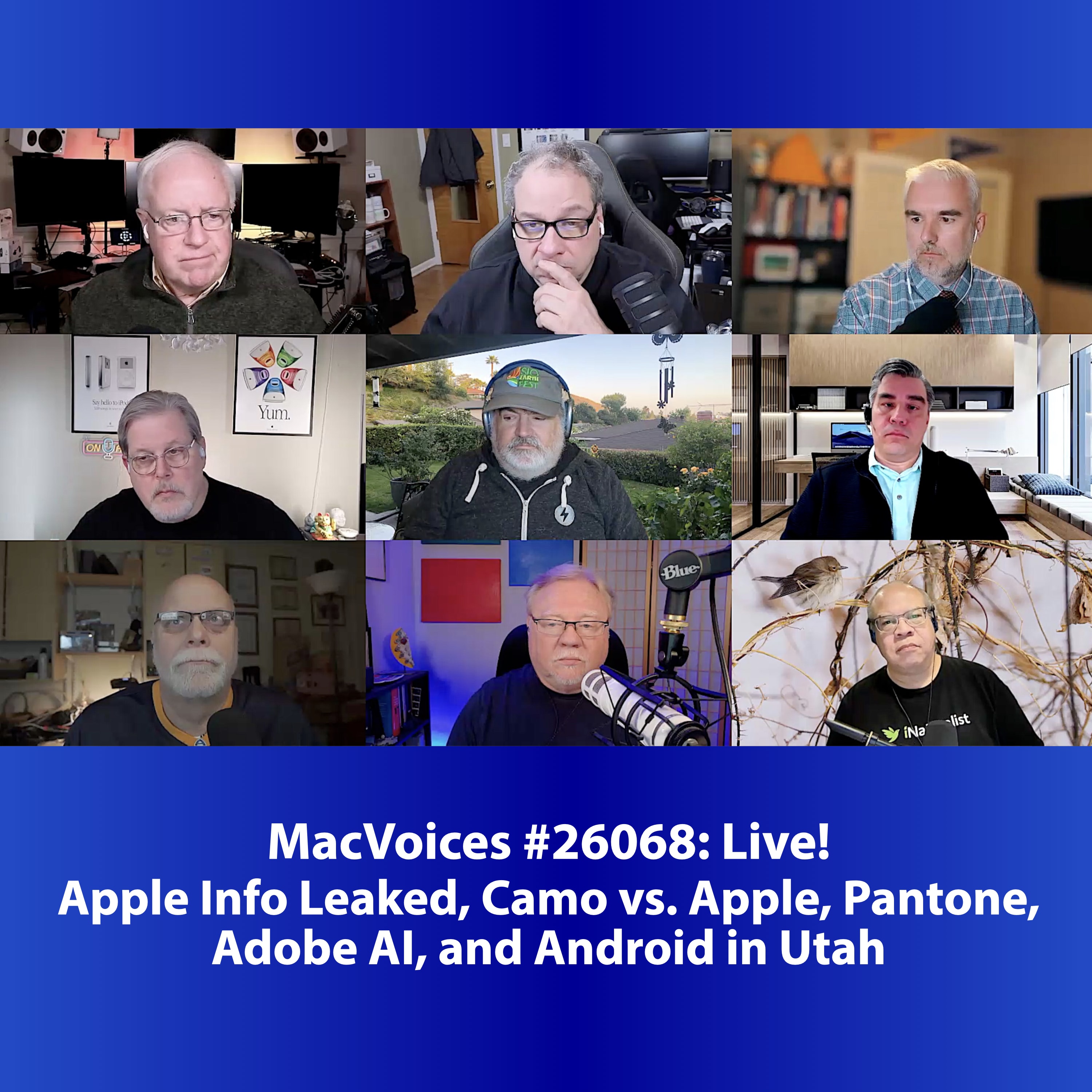 MacVoices #26068: Live! - Apple Info Leaked, Camo vs. Apple, Pantone, Adobe AI and Android in Utah