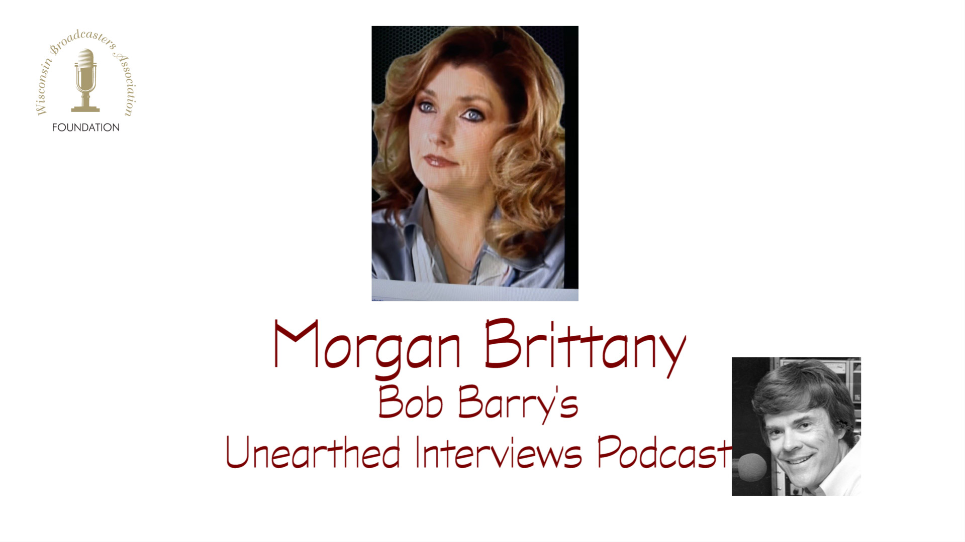 Bob Barry\'s Unearthed Interviews