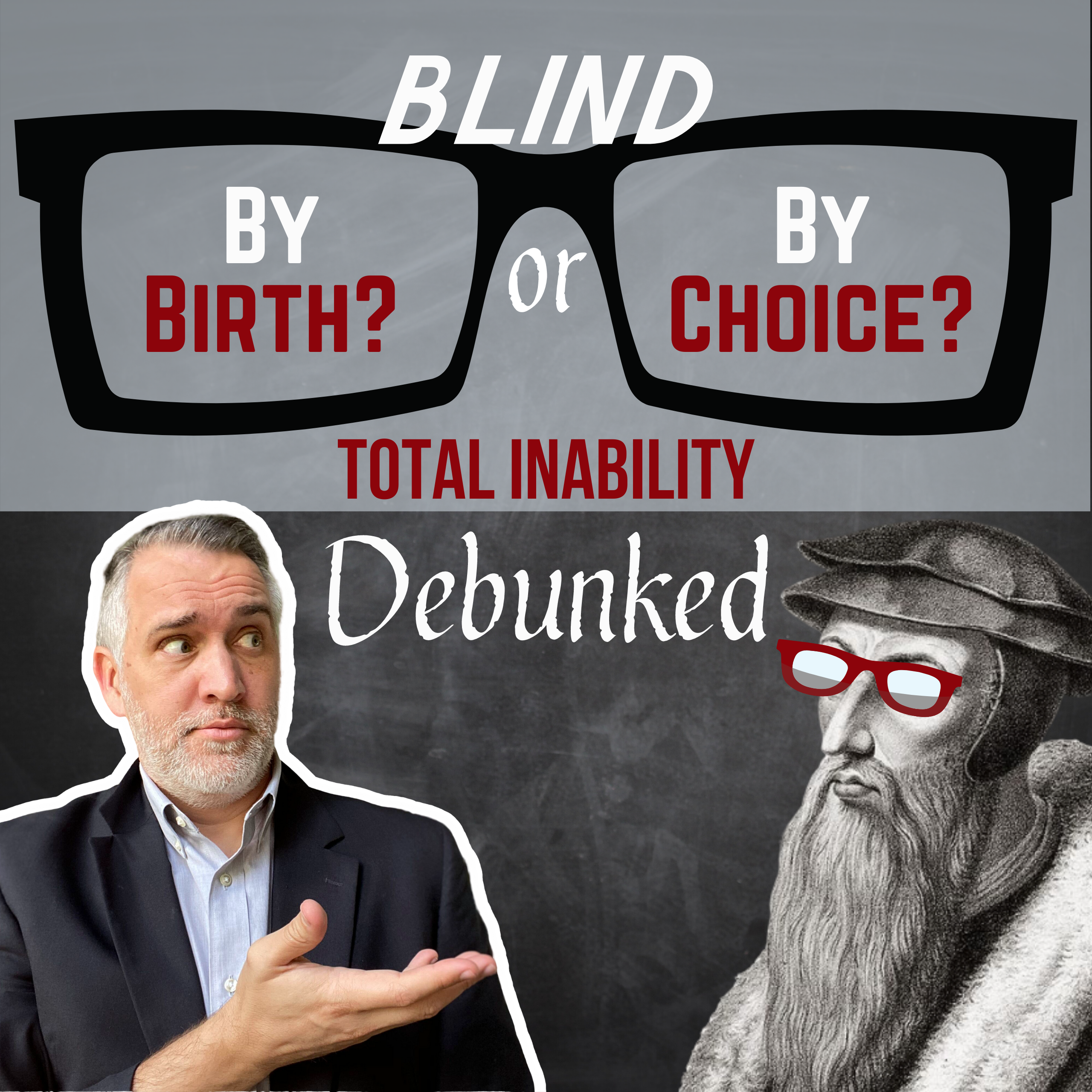 Blind By Birth Or By Choice? episode artwork