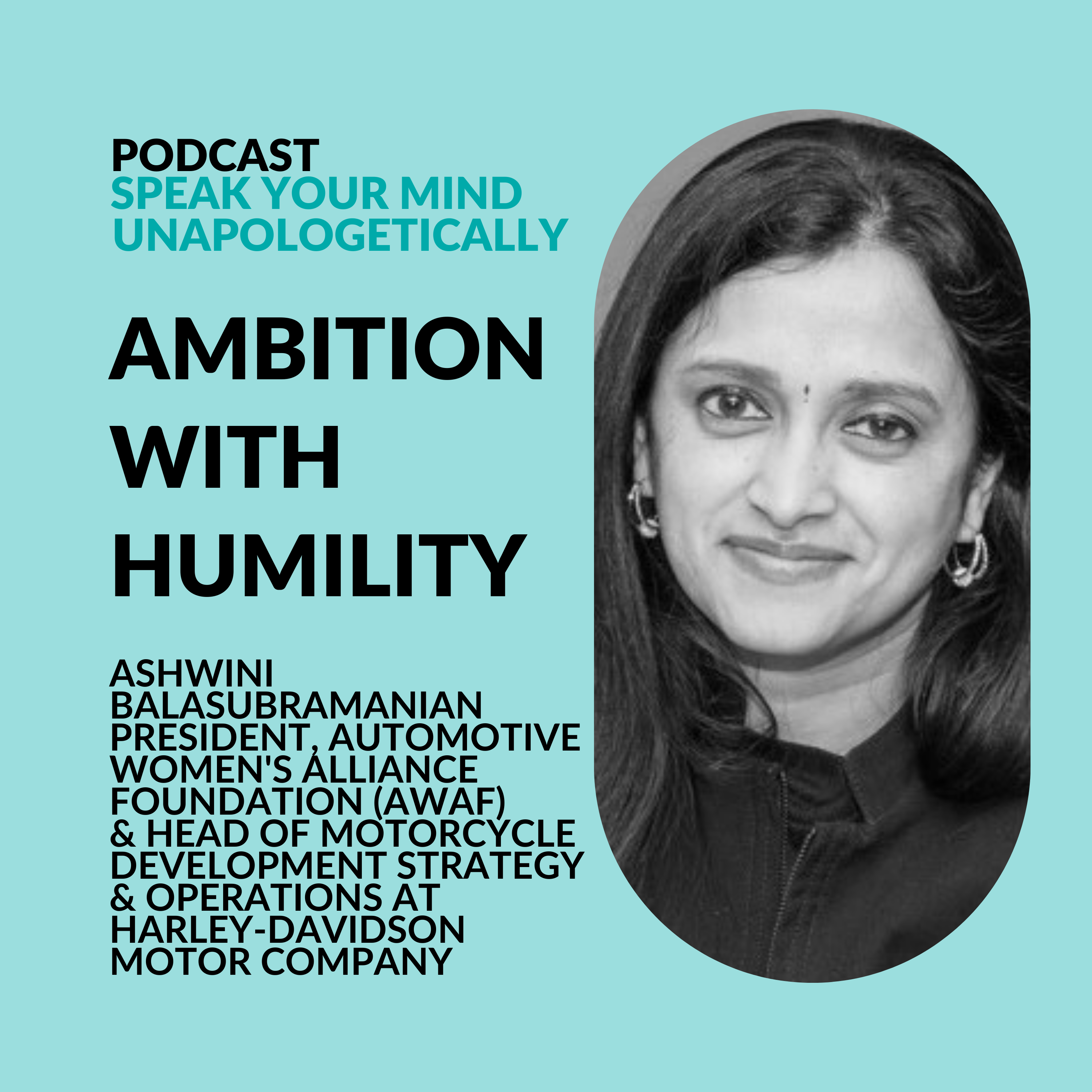 cover of episode Embracing Ambition and Humility for Career Succcess (with Ashwini Balasubramanian)