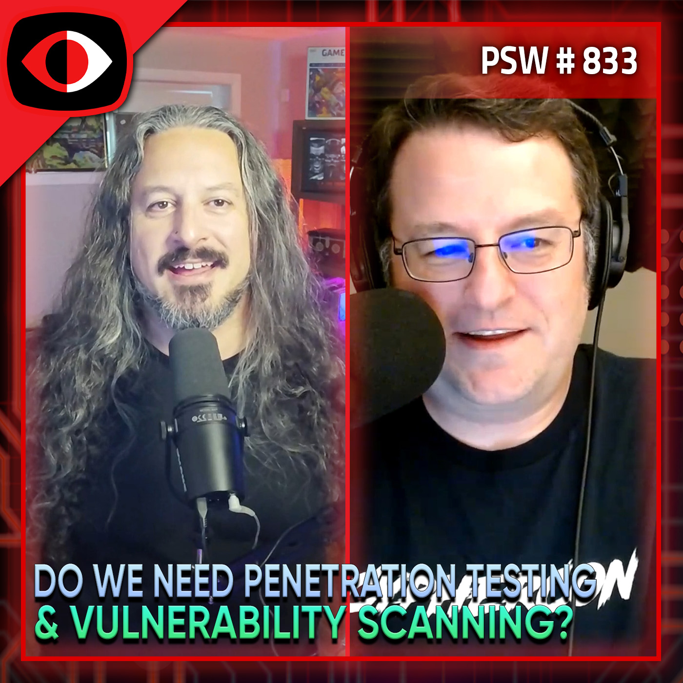 cover of episode Do We Need Penetration Testing and Vulnerability Scanning? - Josh Bressers, Adrian Sanabria - PSW #833