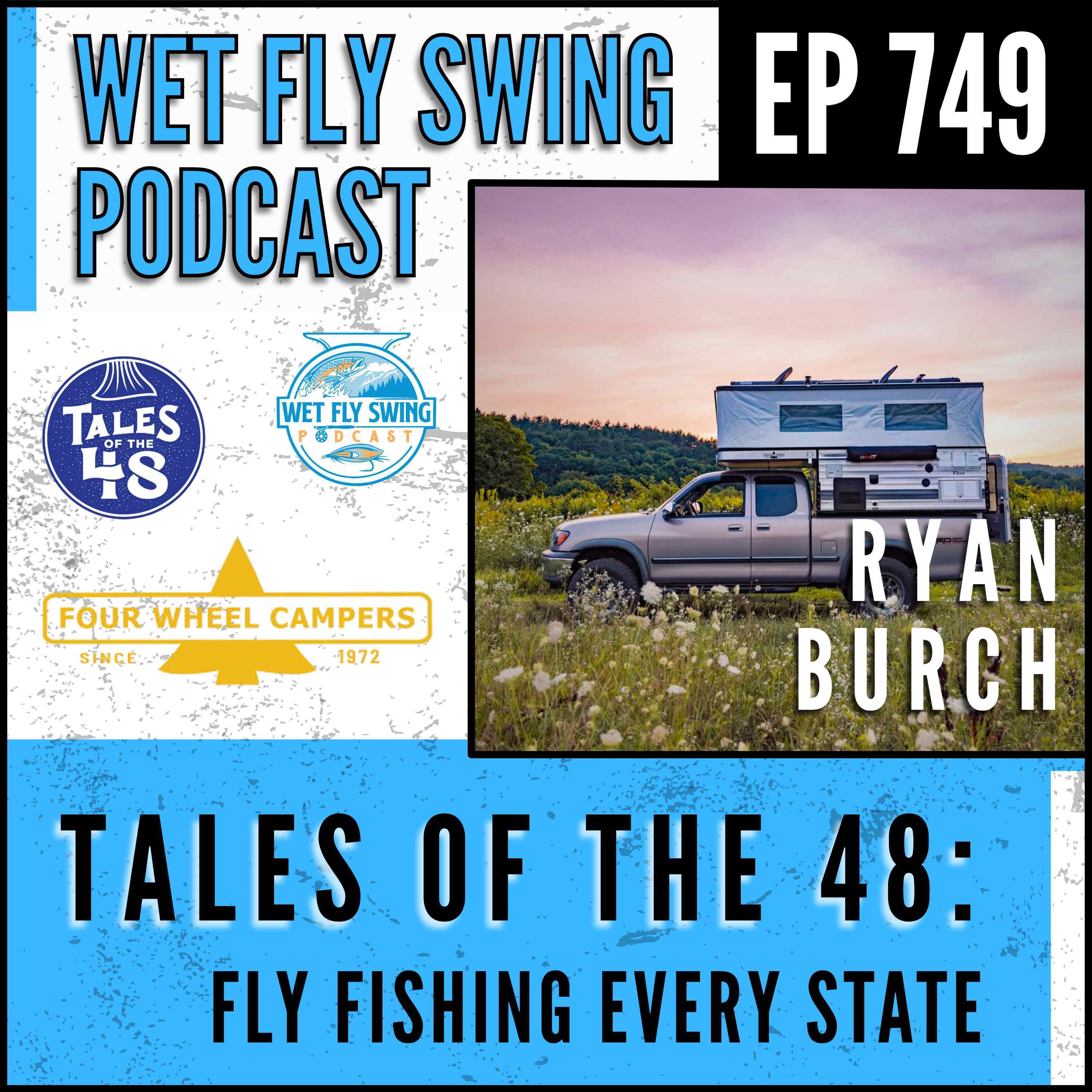 Wet Fly Swing Fly Fishing Podcast