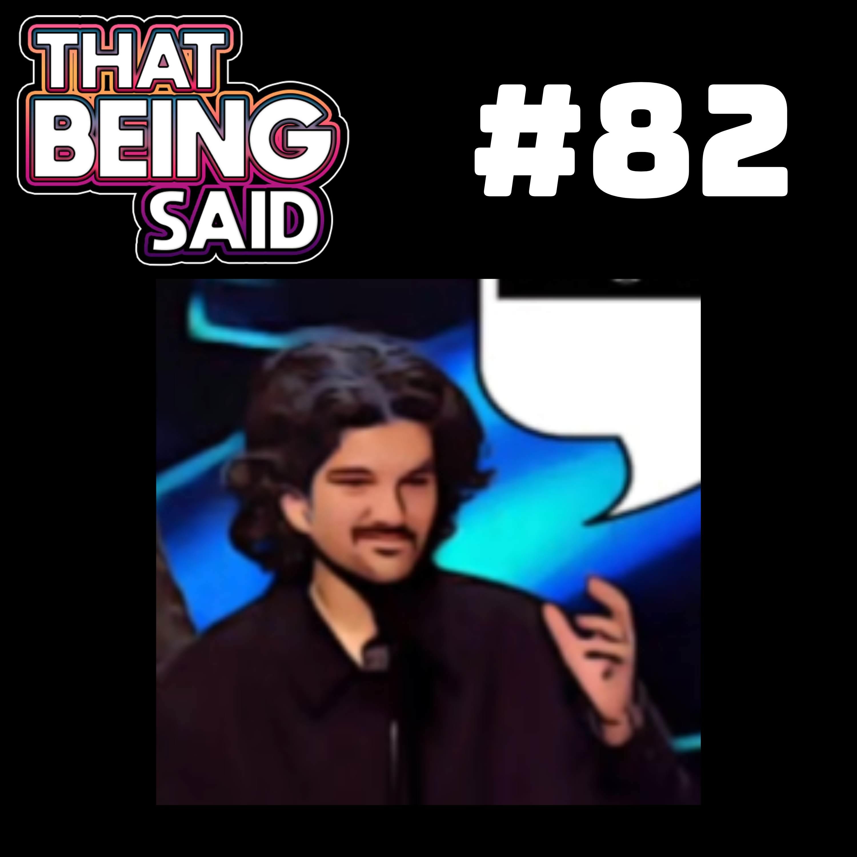 That Being Said Podcast