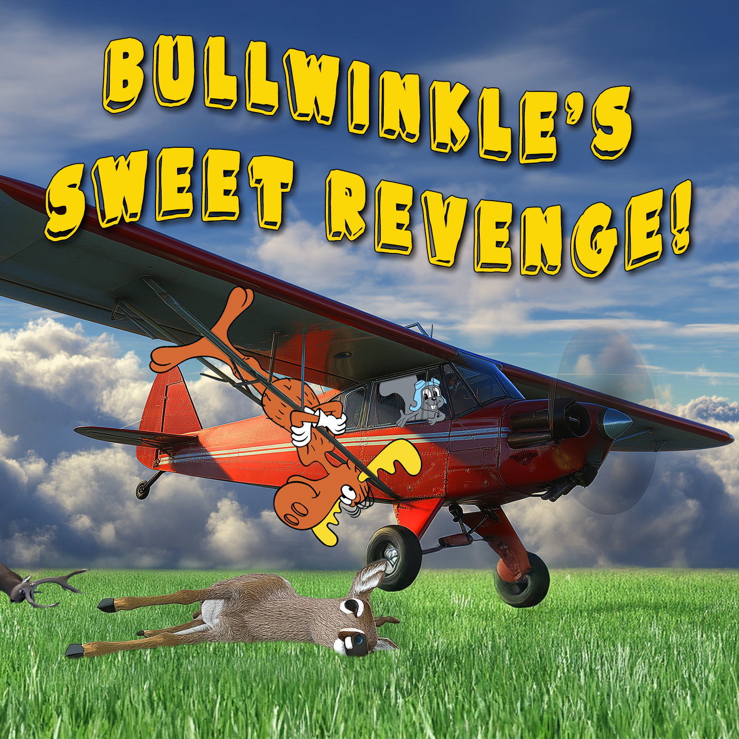 Bullwinkle's Sweet Revenge
