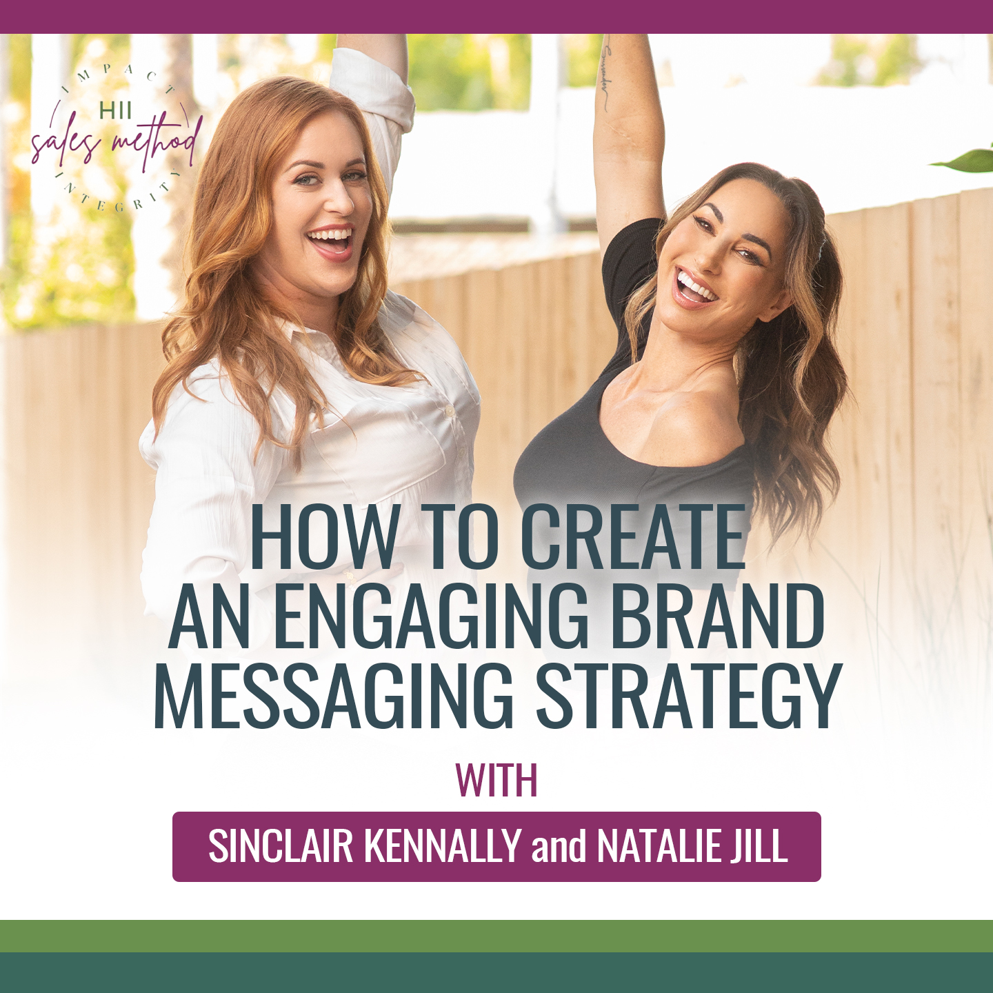 High Impact Sales with Natalie Jill & Sinclair Kennally