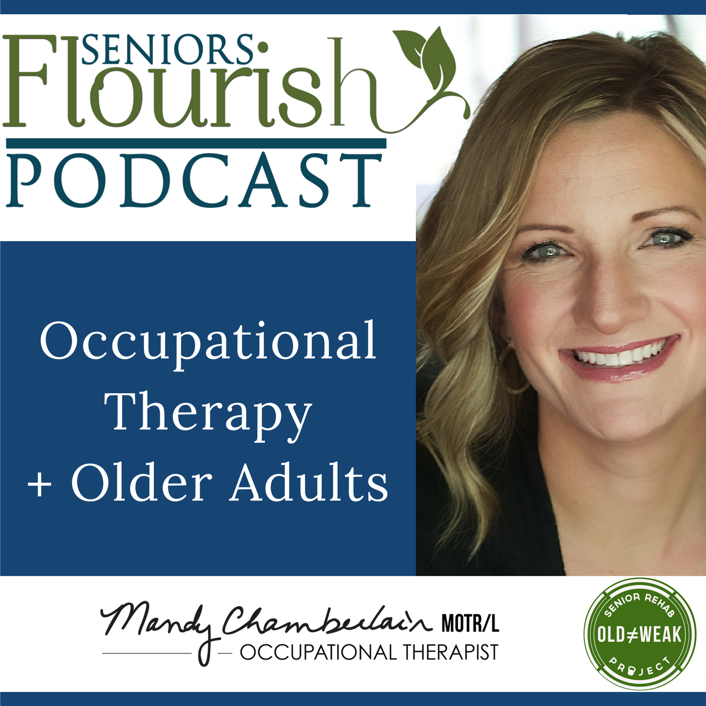 The OT Flourish Podcast