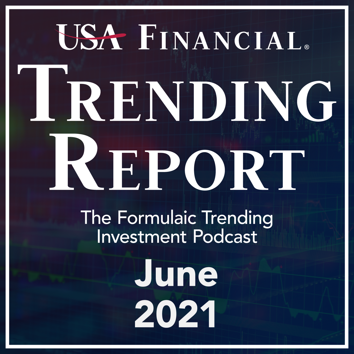 USA Financial Trending Report