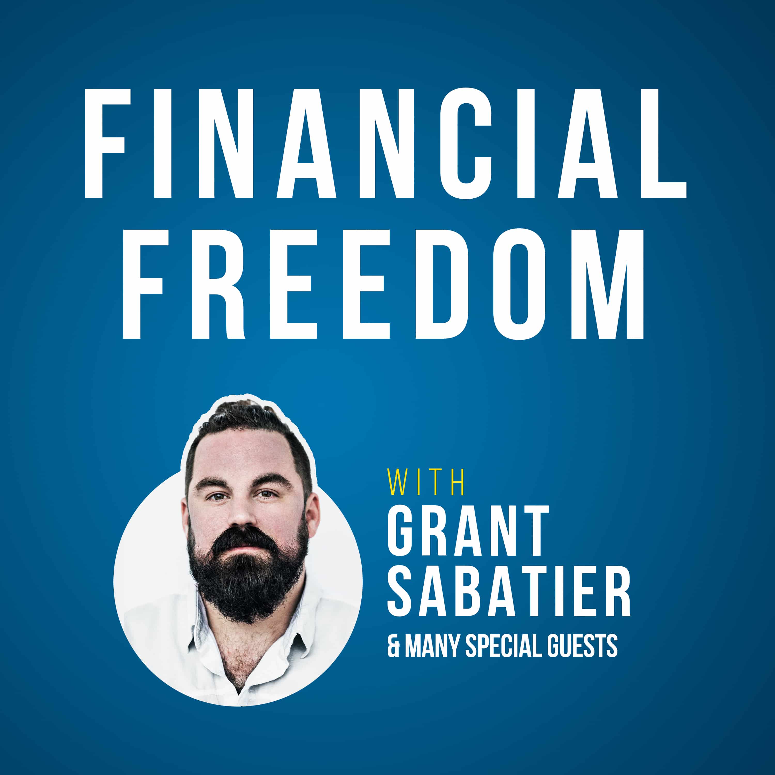 Grant Sabatier Podcast
