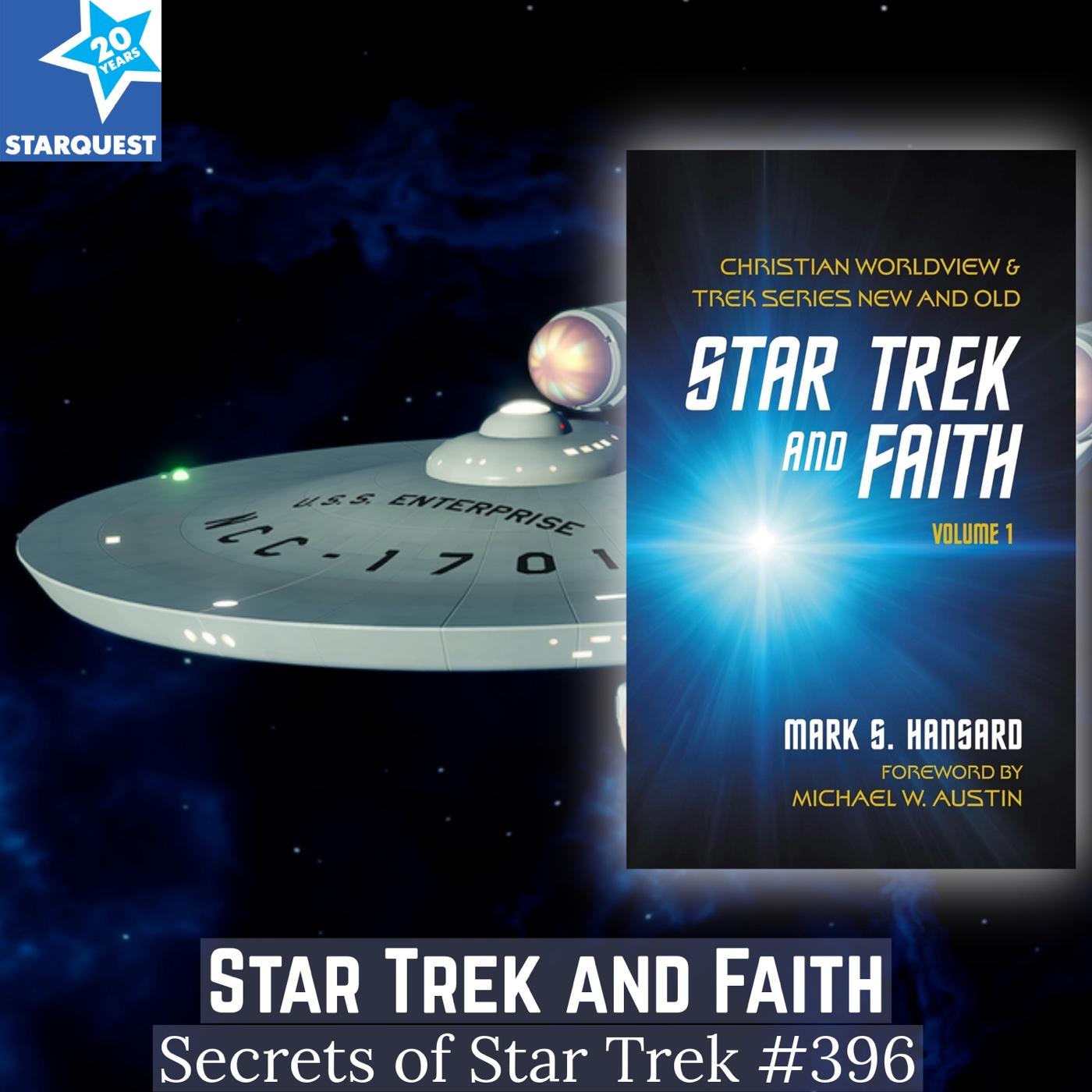 Star Trek and Faith with Mark Hansard - The Secrets of Star Trek