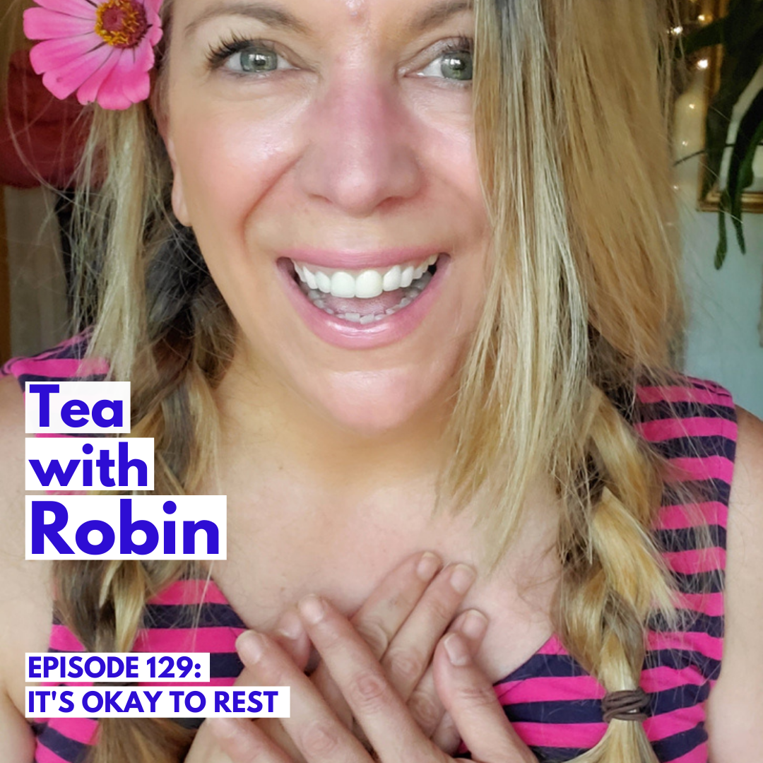 Tea with Robin