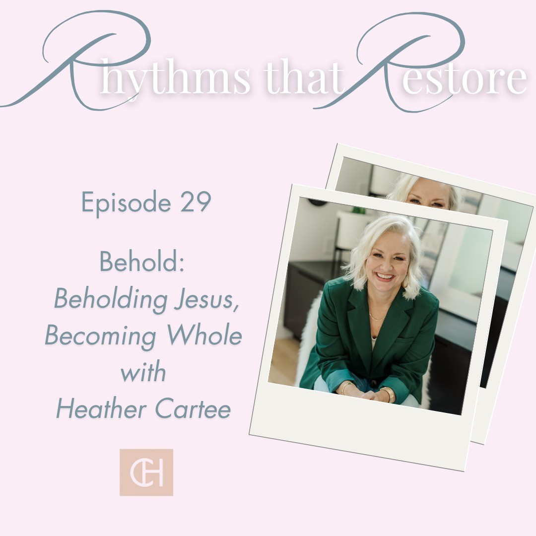 Rhythms that Restore: Hope for the Busy Christian Woman