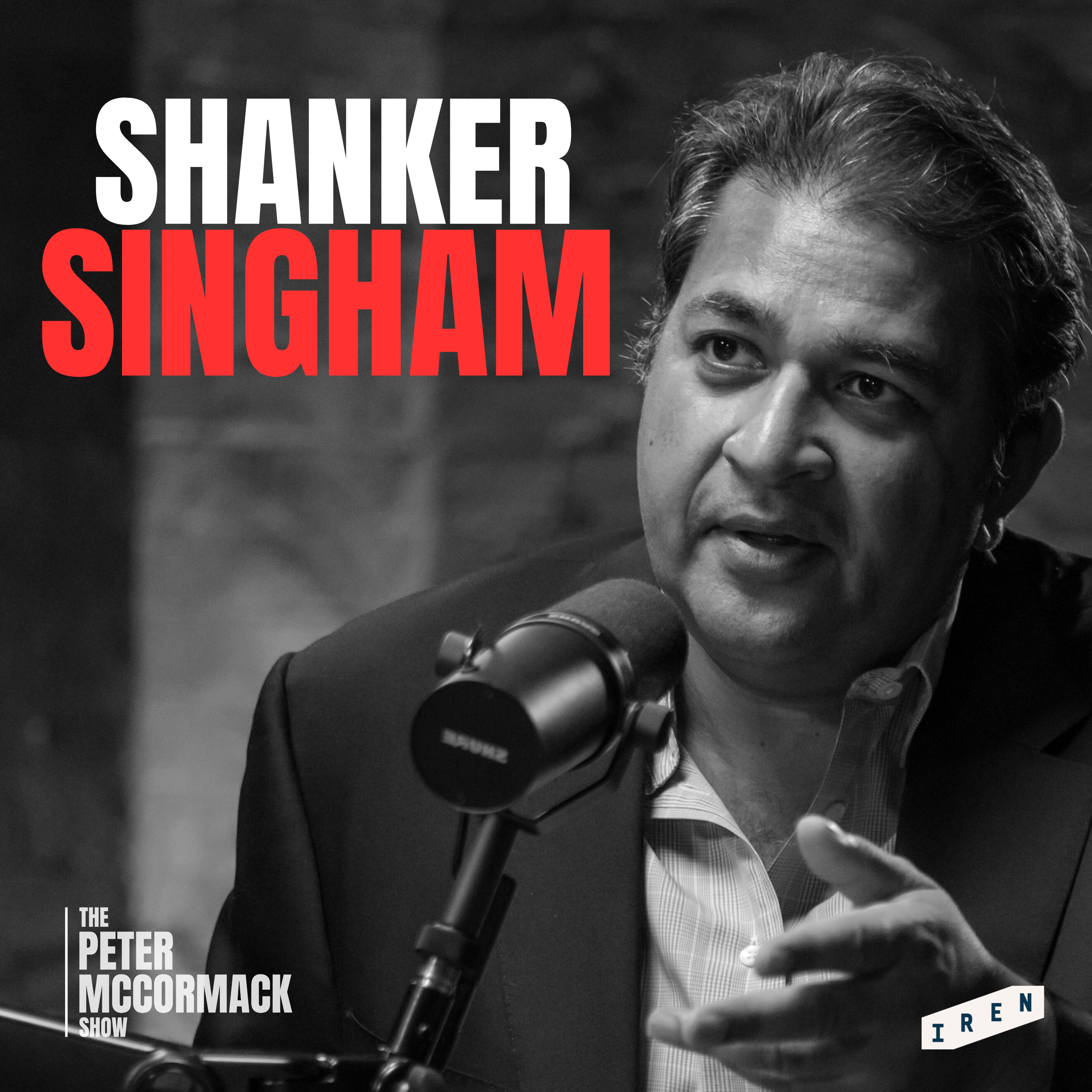 #129 - Shanker Singham - The Case for Radical Economic Reform