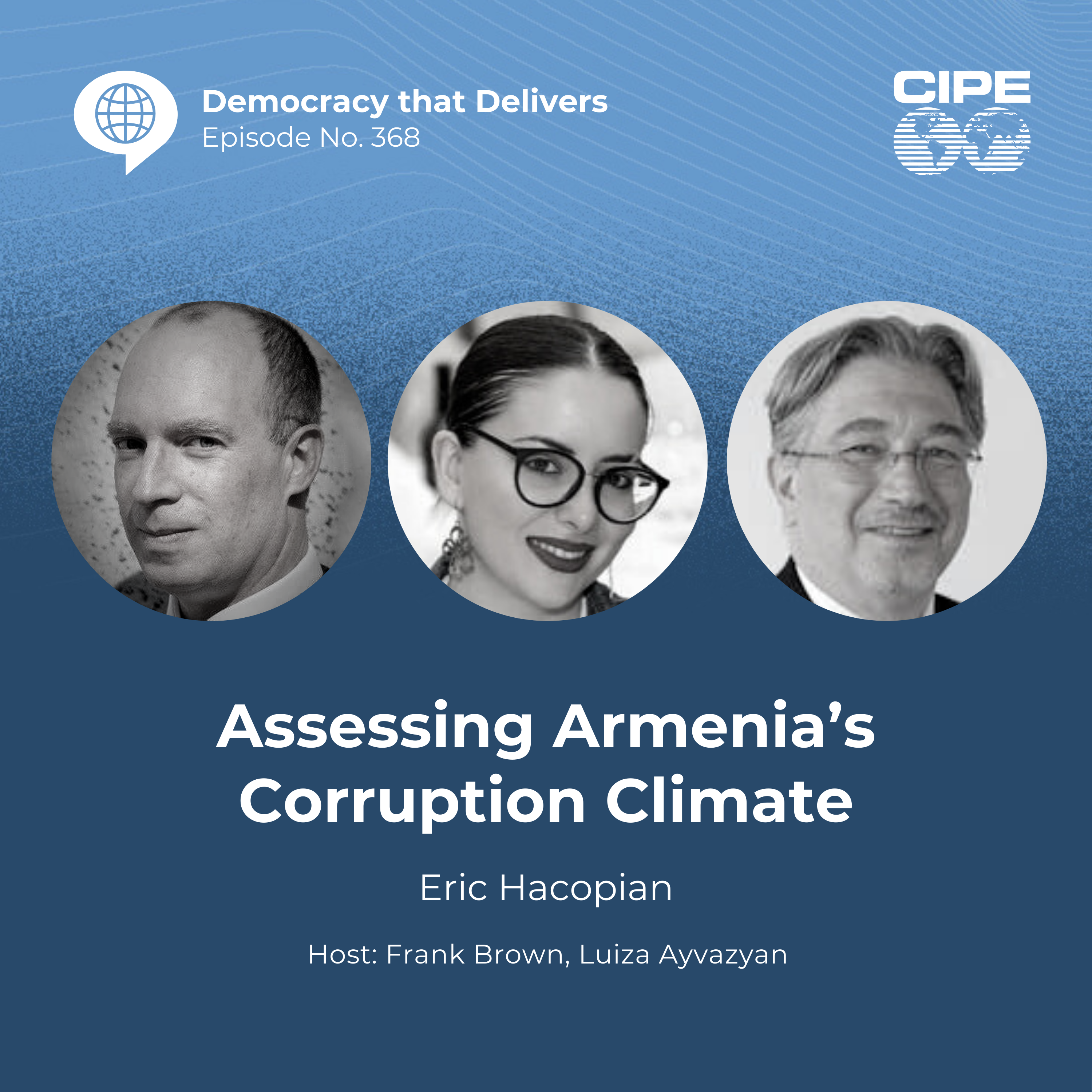 368: Assessing Armenia's Corruption Climate with Eric Hacopian