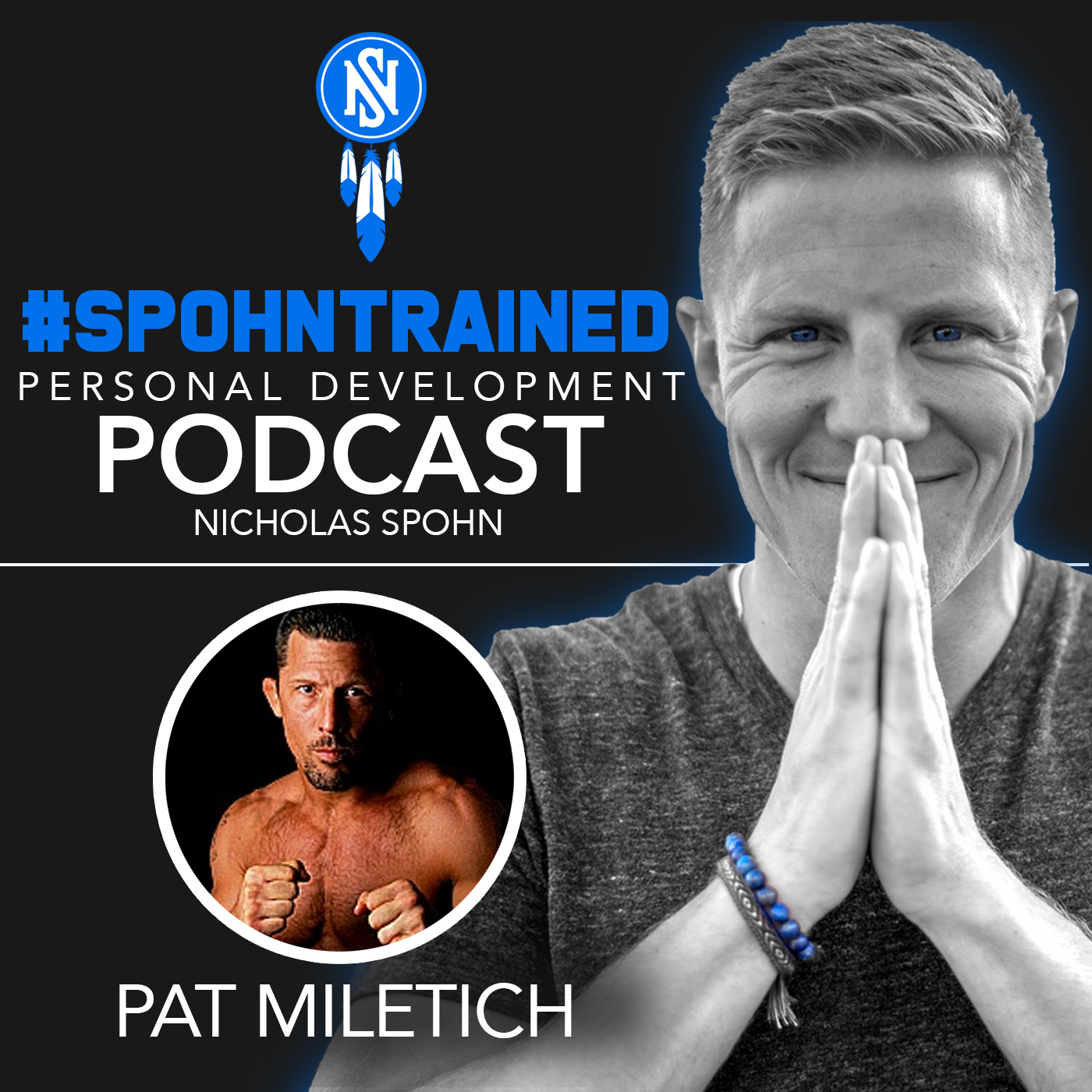 Mindset of Champion: In the Octagon and in the Corner - Pat Miletich