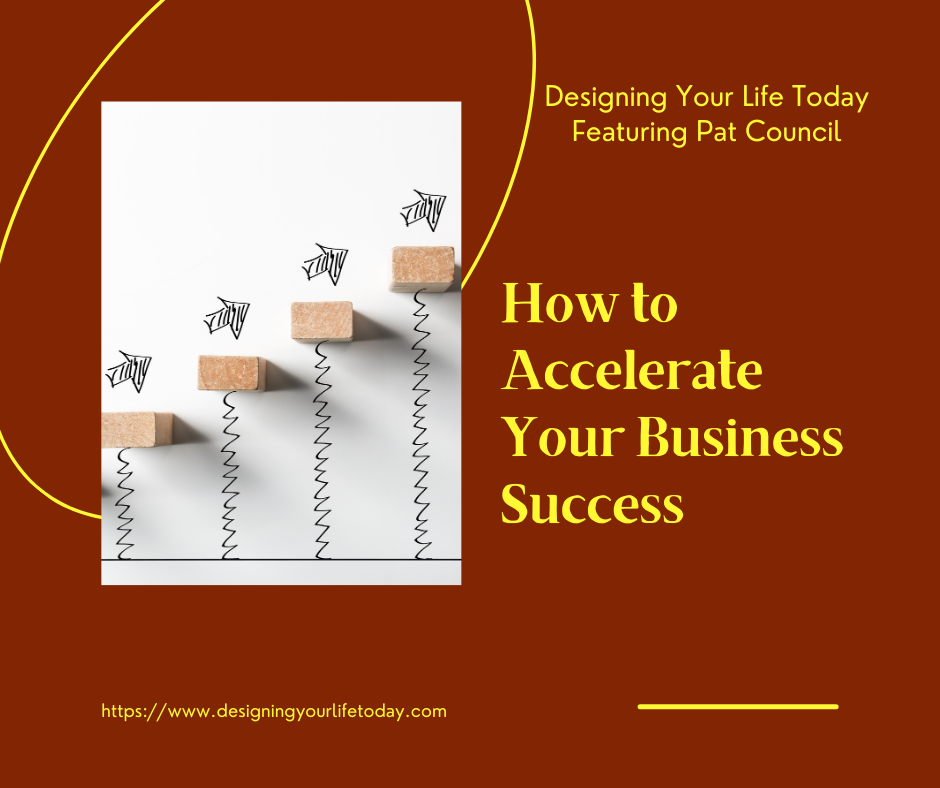 How to Accelerate Your Business Success
