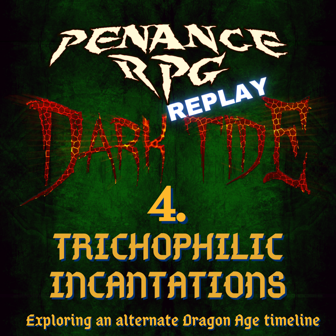 Dark Tide 4. Trichophillic Incantations