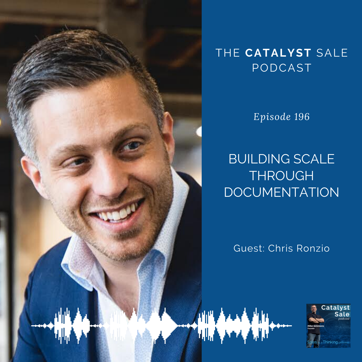 Entrepreneurship and Scale with Chris Ronzio - 196