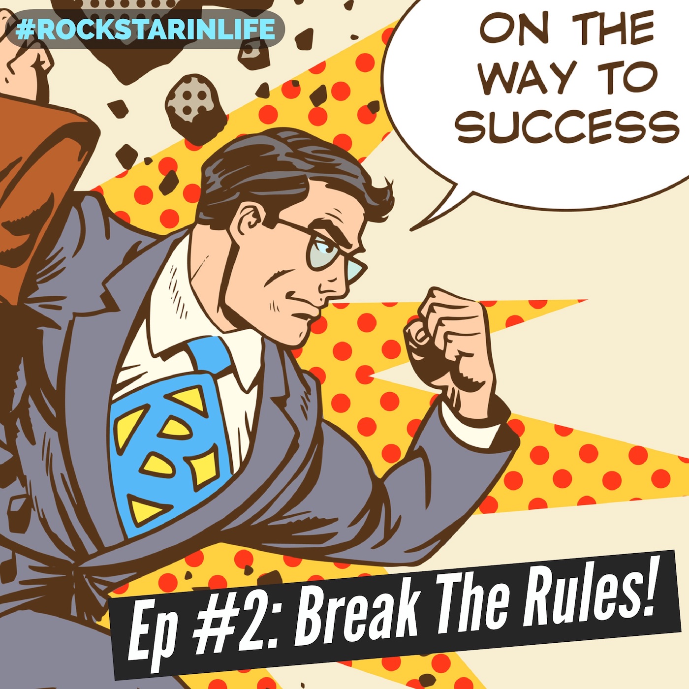 RockStar In Life Podcast