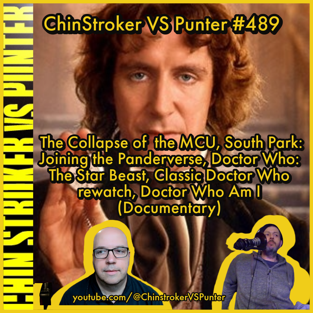 489: Doctor Who: The Star Beast, Doctor Who Retrospective, South Park: Joining the Panderverse, the collapse of Disney and the MCU, and MORE episode artwork
