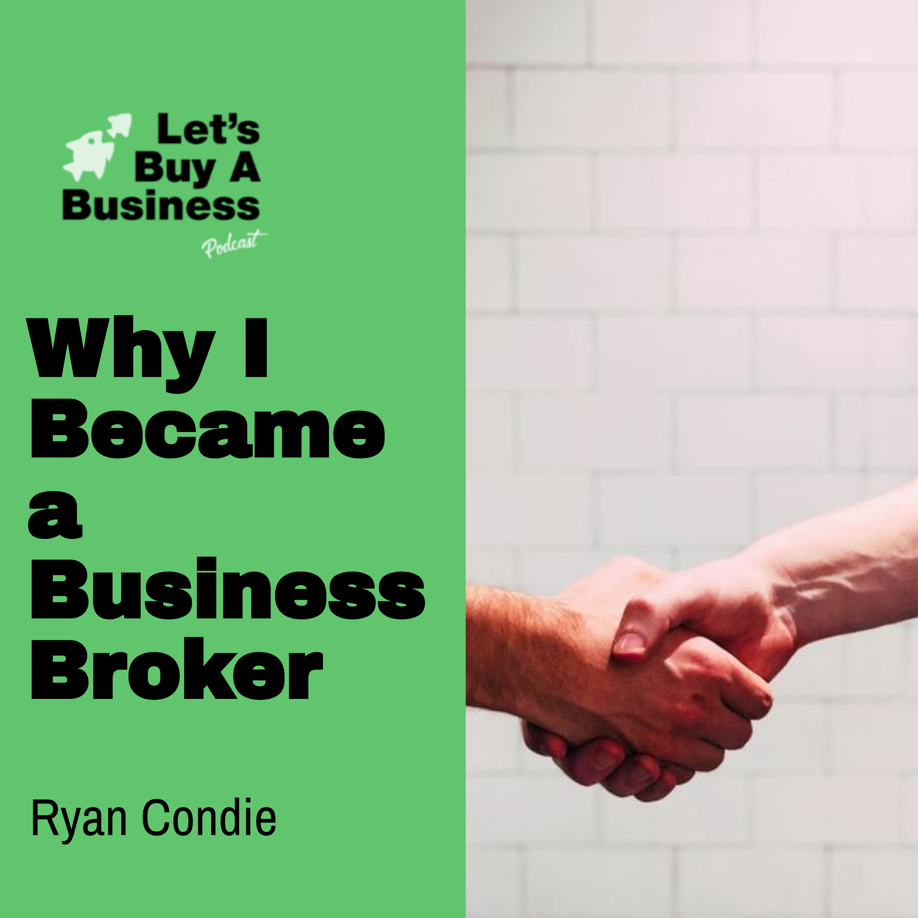 Why I Became a Business Broker