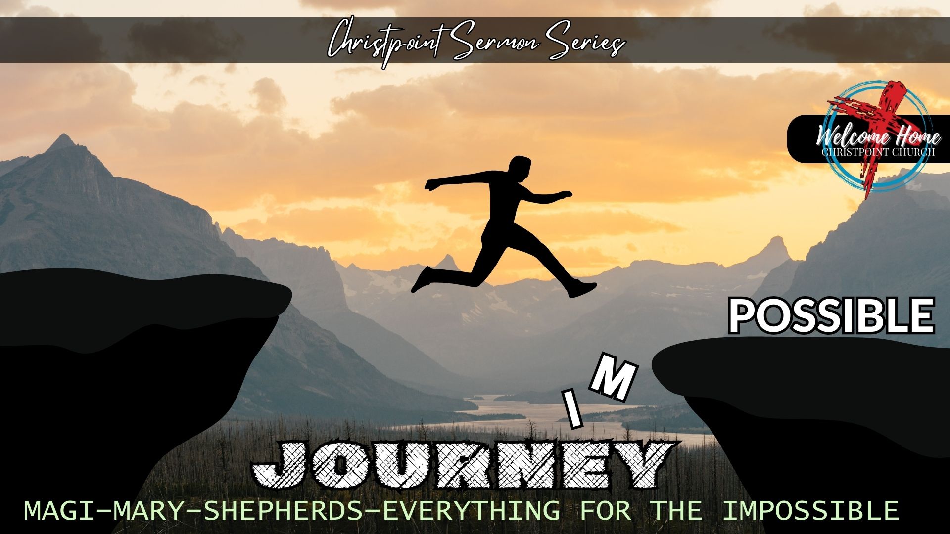 Journey -Magi-Mary-Shephard-Everything-For-The-Impossible- -