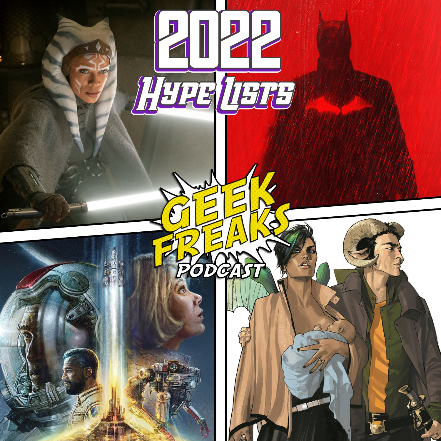 2022 Hype Lists, Geek Freaks Changes, and Much More!