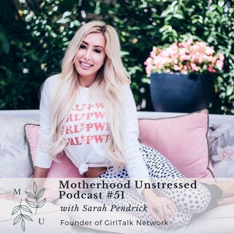 Growing Your Girl Tribe with GirlTalk Founder Sarah Pendrick