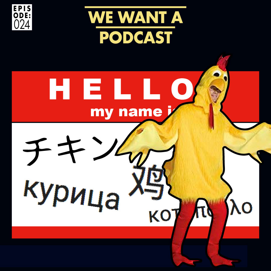 We Want A Podcast