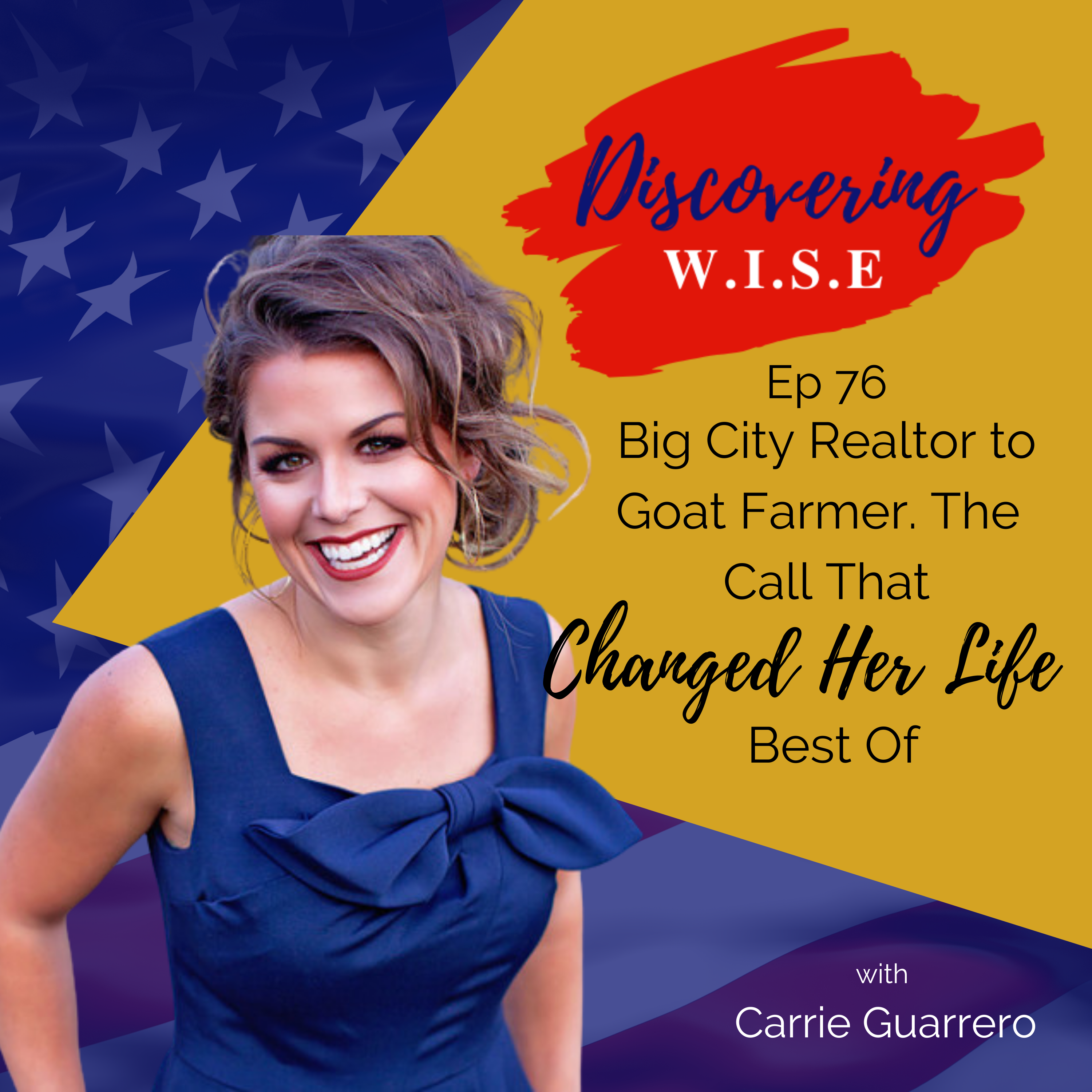 Ep 76: Big City Realtor to Goat Farmer. How 