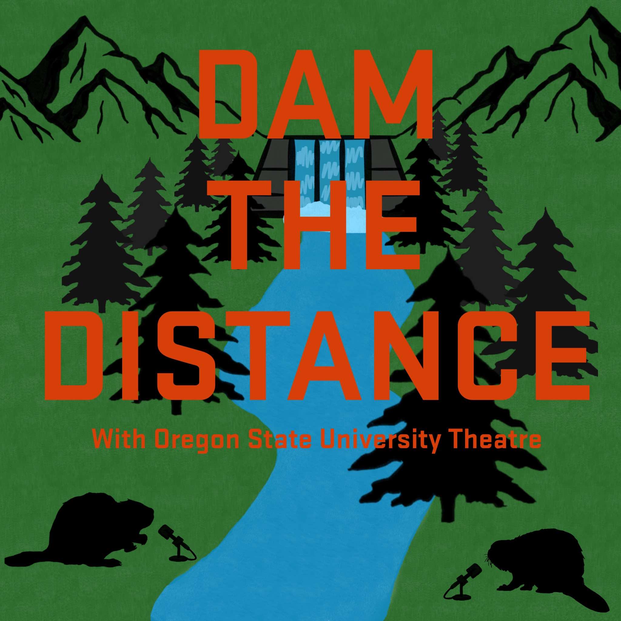 Episode 02 - Damming the Distance with Inga Wilson